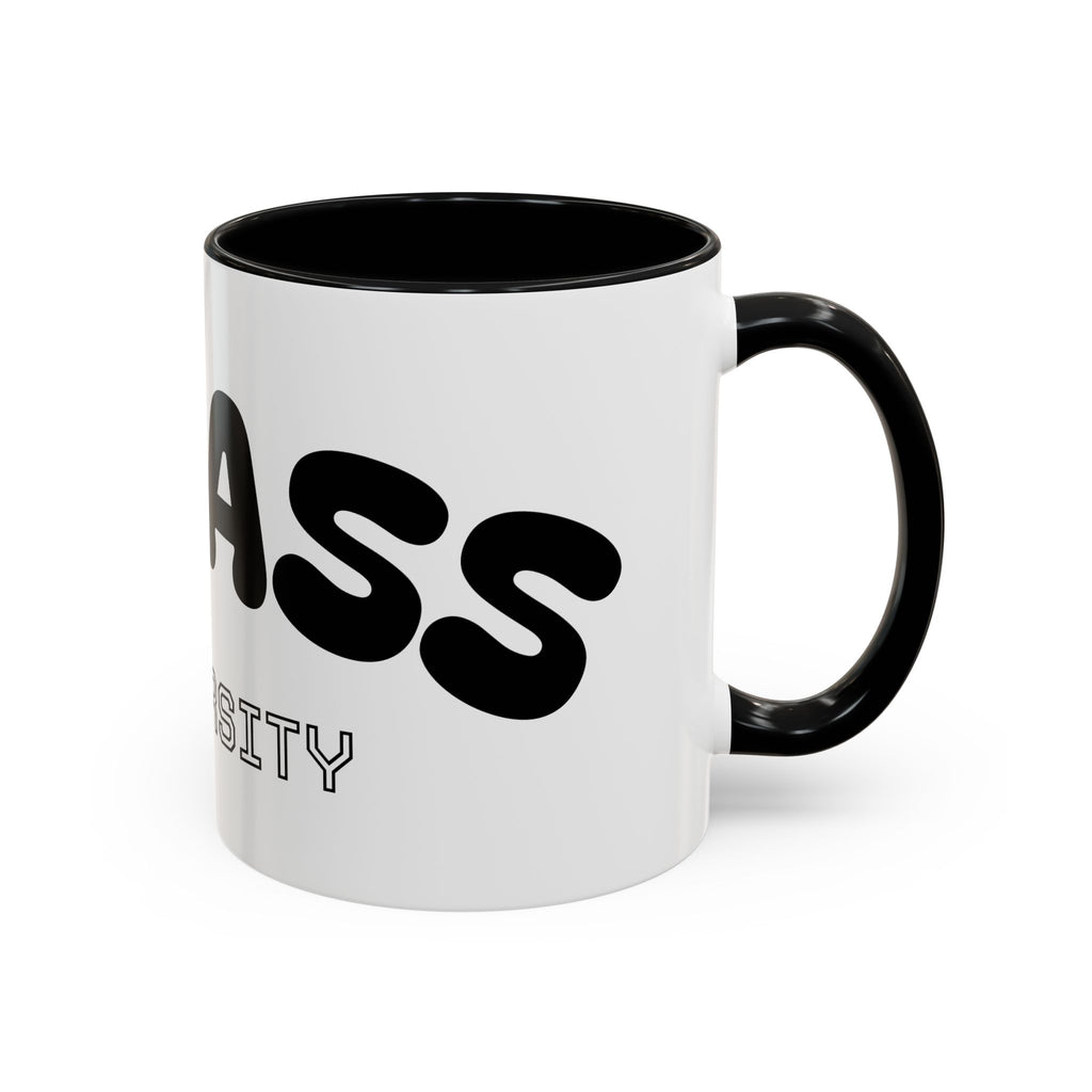 Mug Accent « Badass University » — Tasse à Café Humoristique et Originale (11/15oz)
